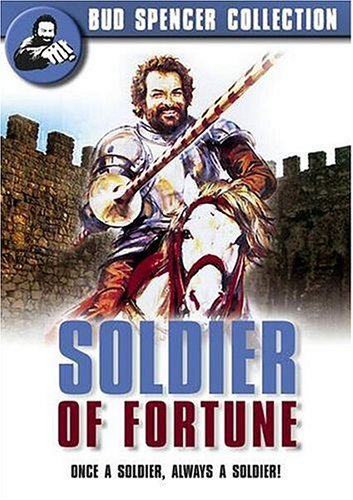 Soldier Of Fortune Il Soldato Di Ventura