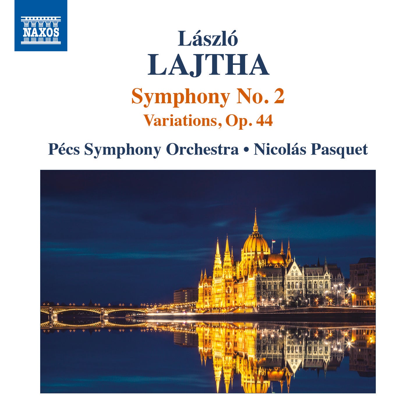 László Lajtha: Symphony No. 2/Variations, Op. 44