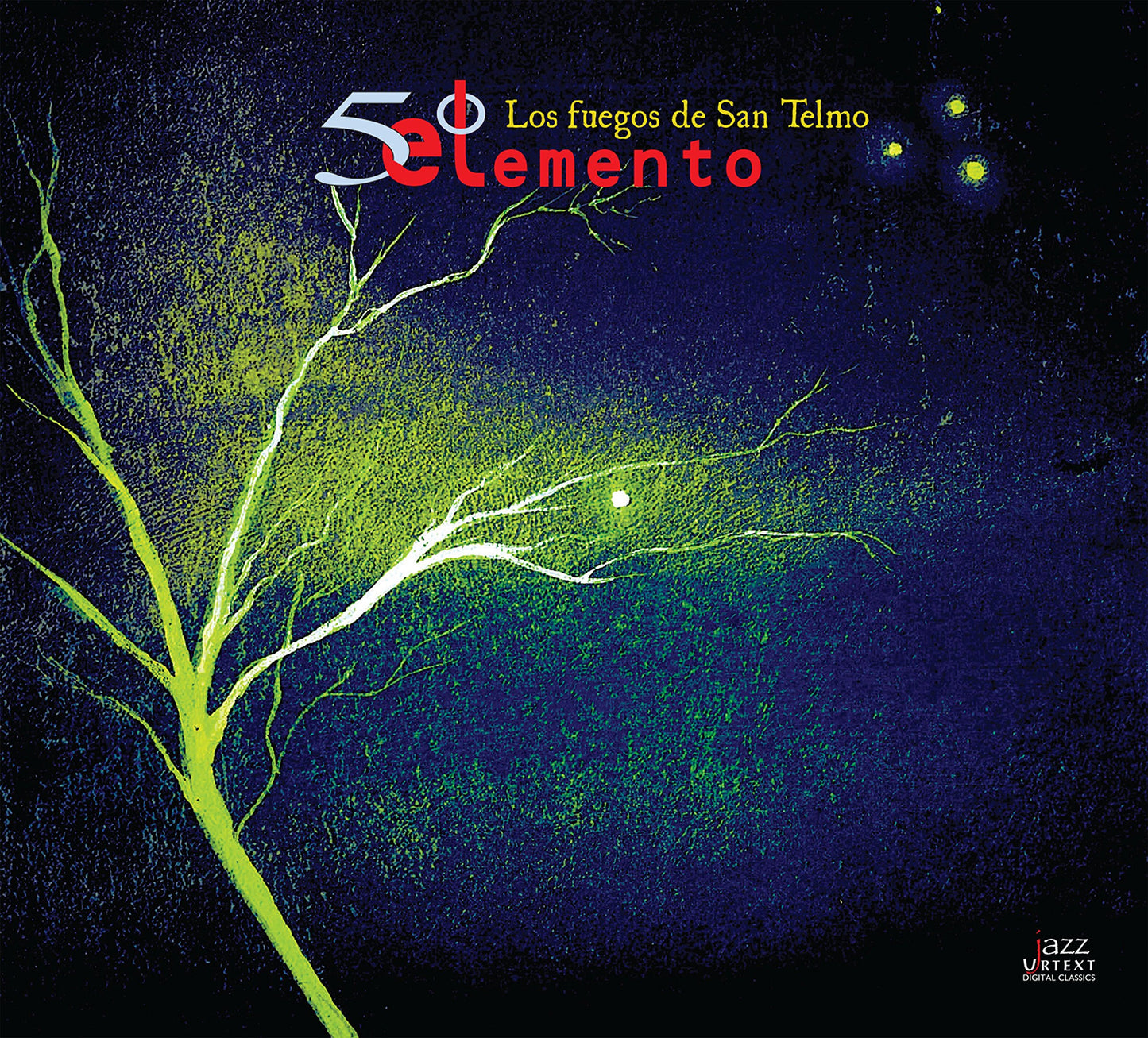 Quinto Elemento-Los Fuegos De San Telmo