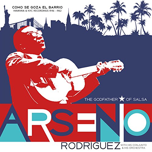 Como Se Goza En El Barrio: Havanna & NYC Recordings 1946-1962