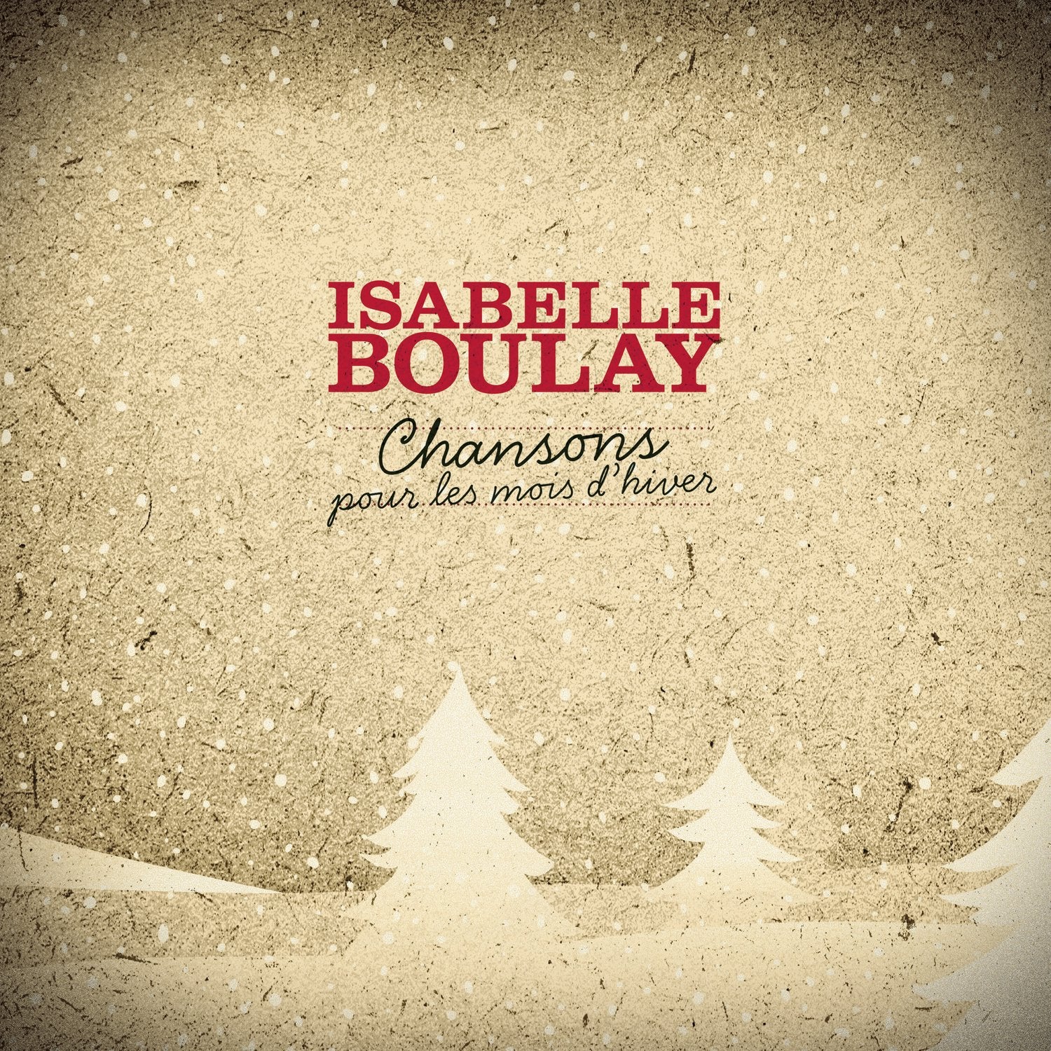 Chansons Pour Les Mois D'Hiver