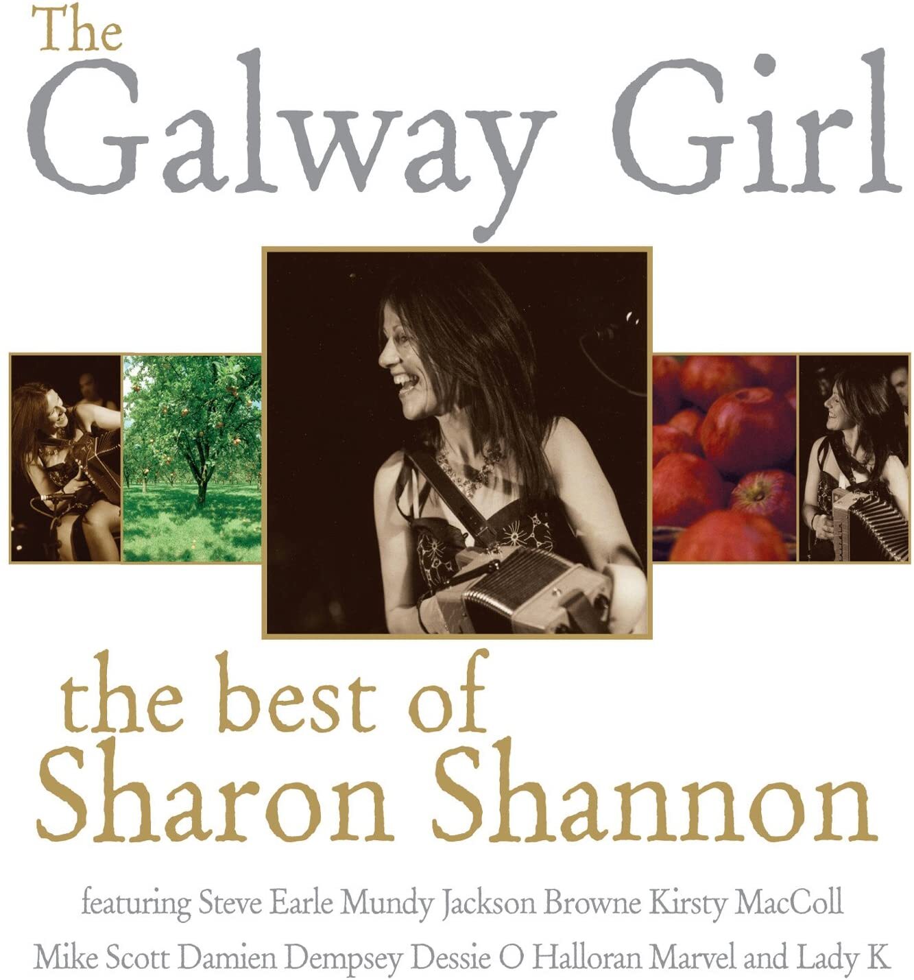The Galway Girl: The Best of Sharon Shannon