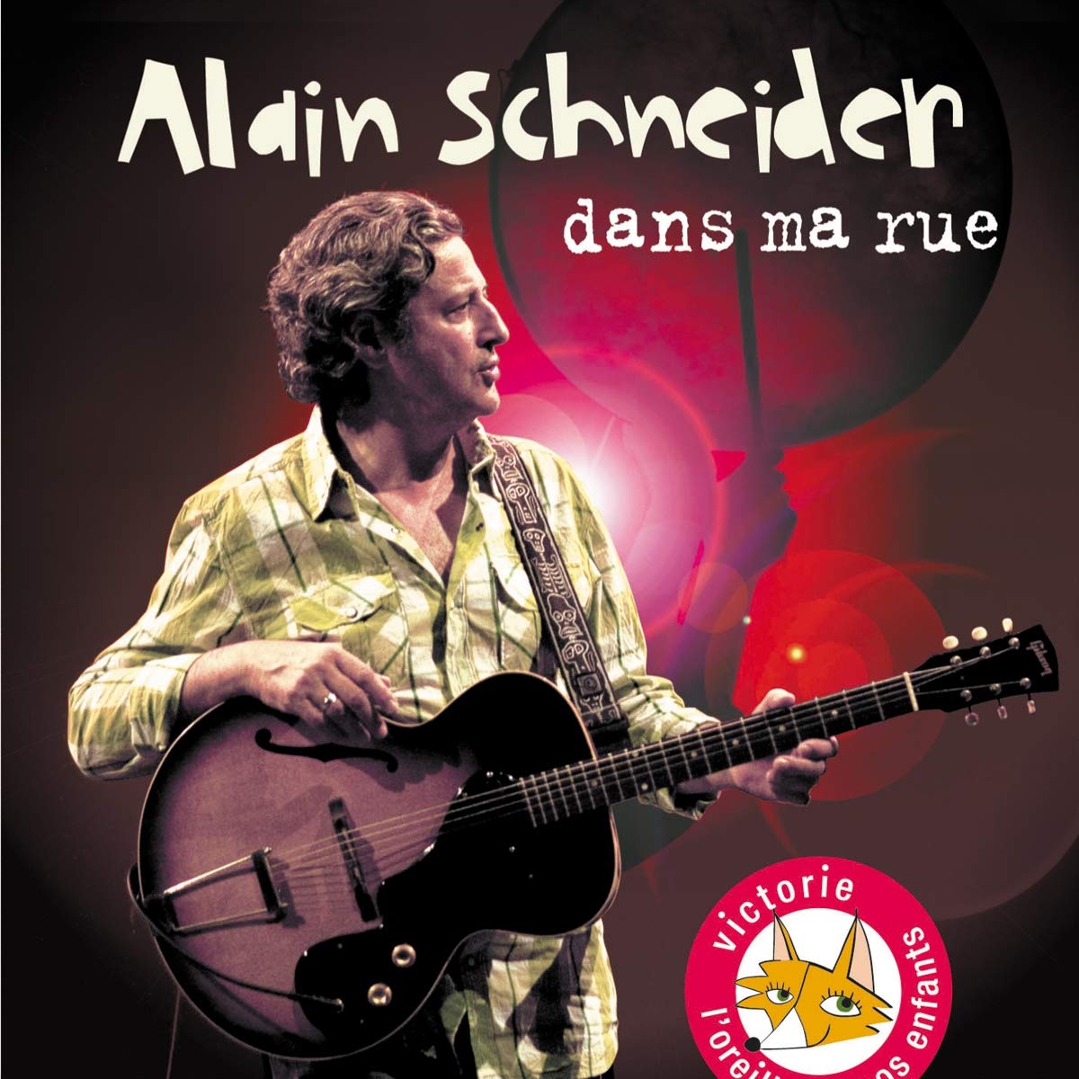 Alain Schneider - Dans Ma Rue
