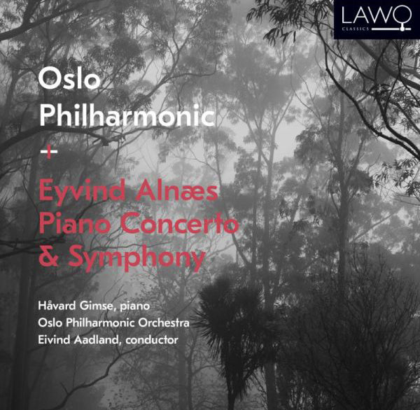 Eyvind Alnæs: Piano Concerto and Symphony