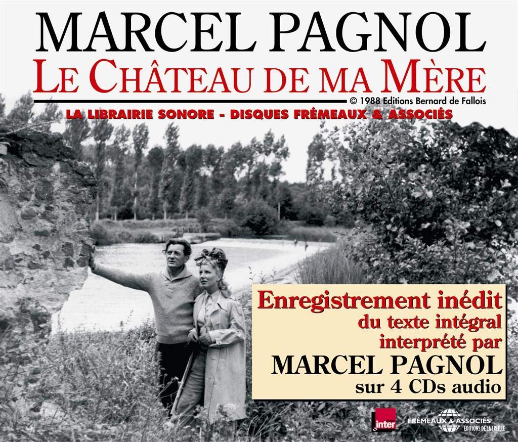 Le Chateau De Ma Mere