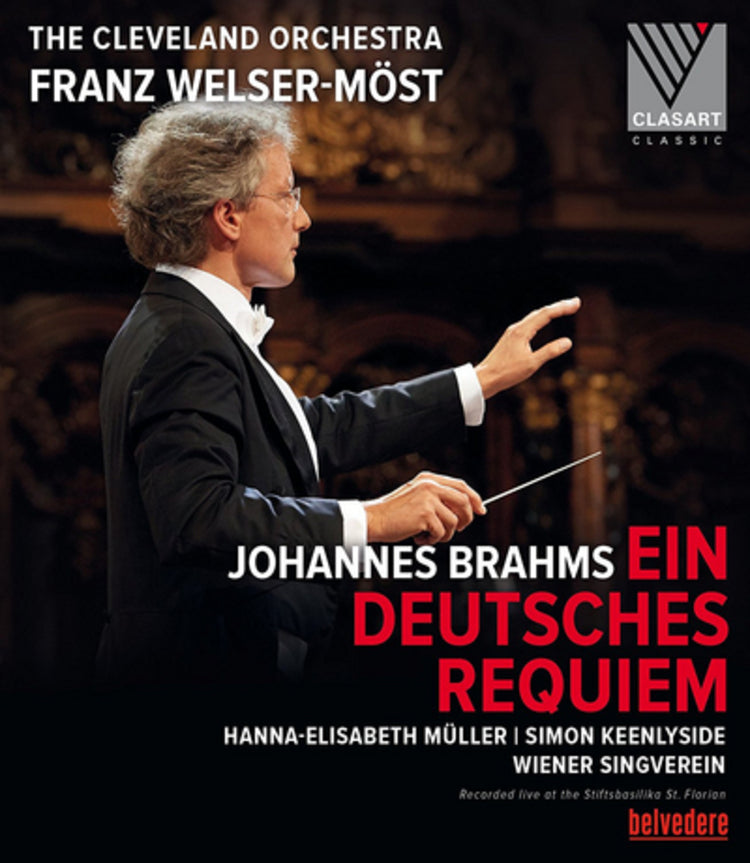 Johannes Brahms: Ein Deutsches Requiem (Welser-Möst)