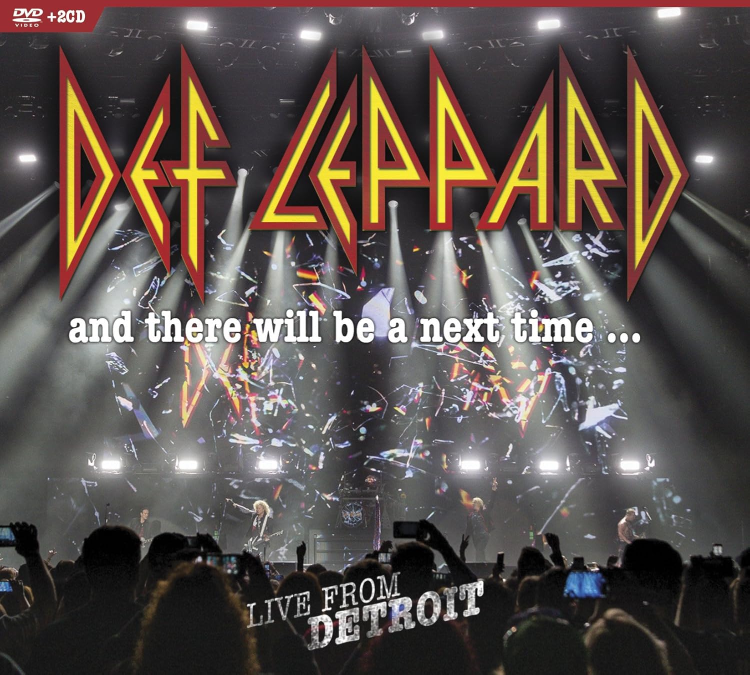 And There Will Be A Next Time...Live From Detroit