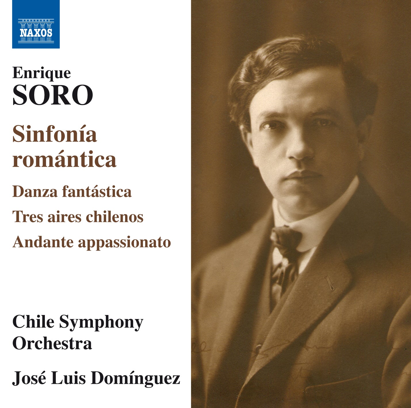 Enrique Soro: Sinfonía Romántica/Danza Fantástica/...