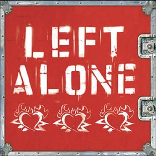 Left Alone (10th Ann. Edition