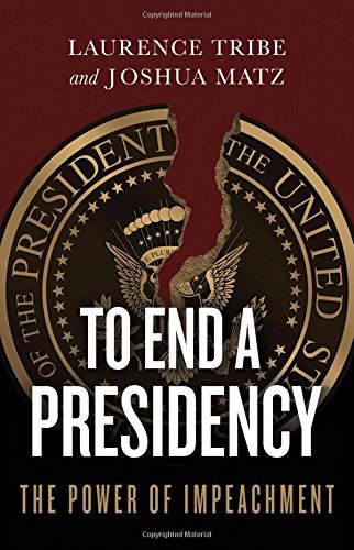 To End A Presidency