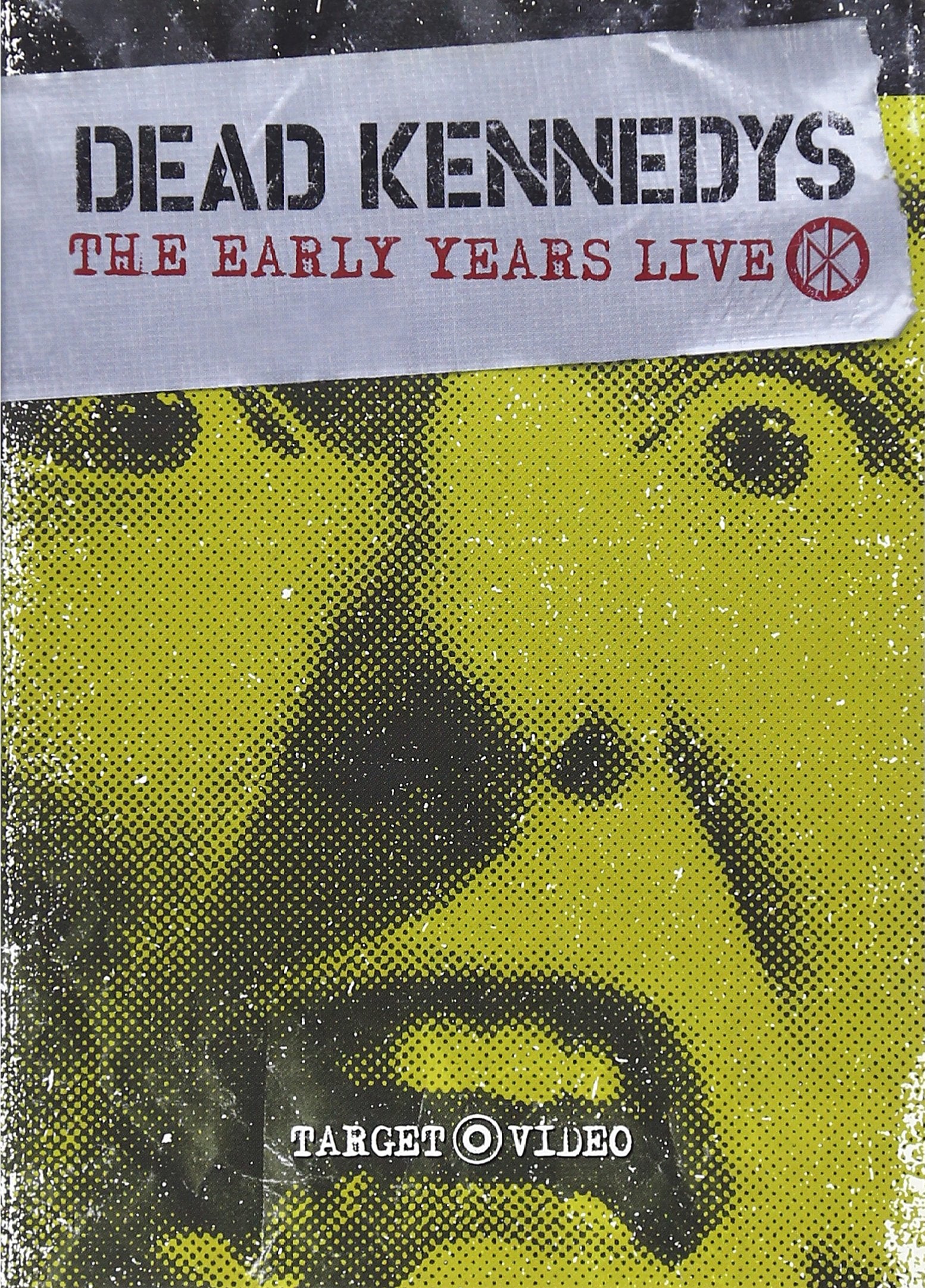 Dead Kennedys - The Early Years Live