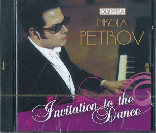 Nikolai Petrov. Invitation To The Dance