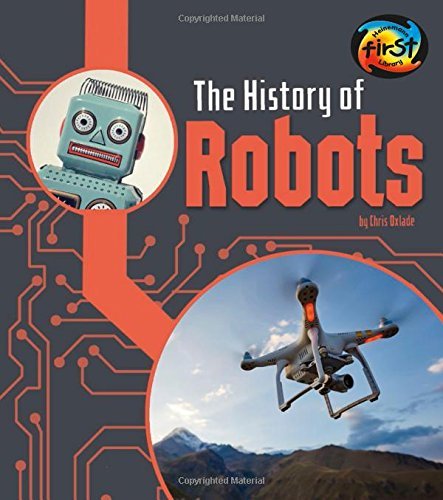 The History Of Robots