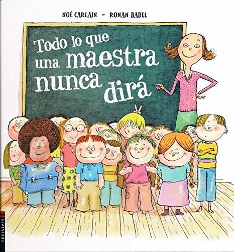 Todo Lo Que Una Maestra Nunca Dir? / Everything A Teacher Would Never Say