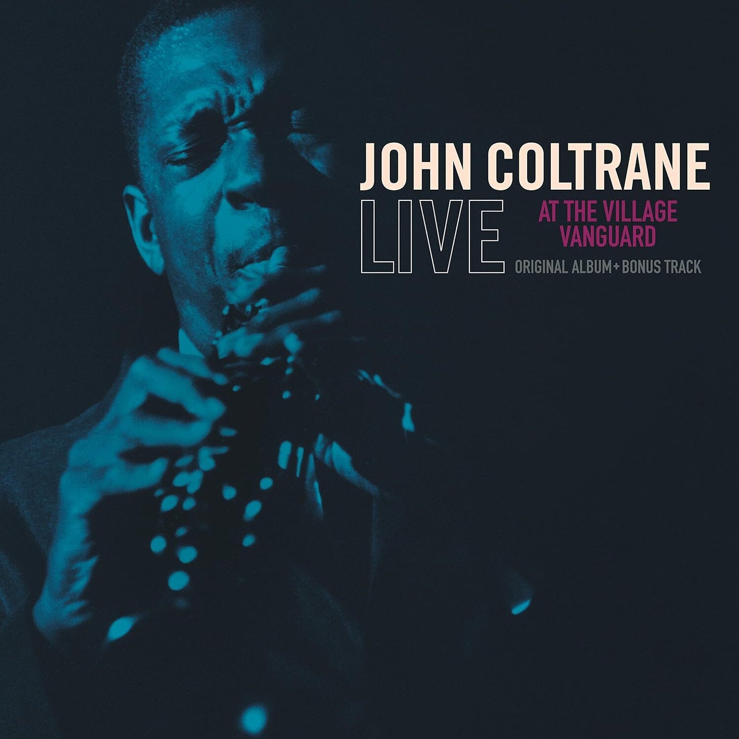 Live at the Village Vanguard: Original Album + Bonus Tracks