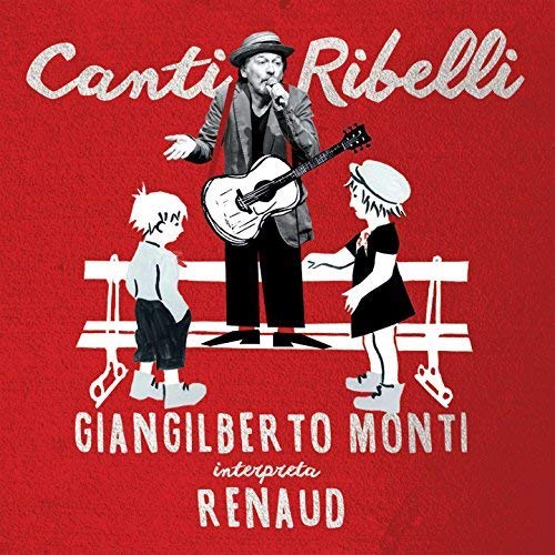 Canti Ribelli -..