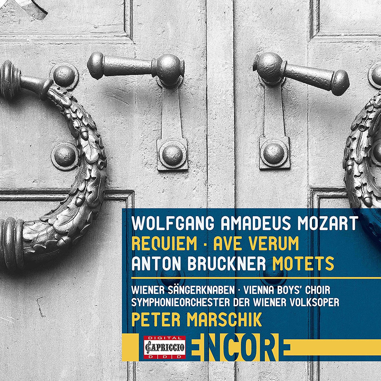 Wolfgang Amadeus Mozart: Requiem/Ave Verum/Anton Bruckner: Motets