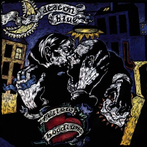 Deacon Blue - Fellow Hoodlums
