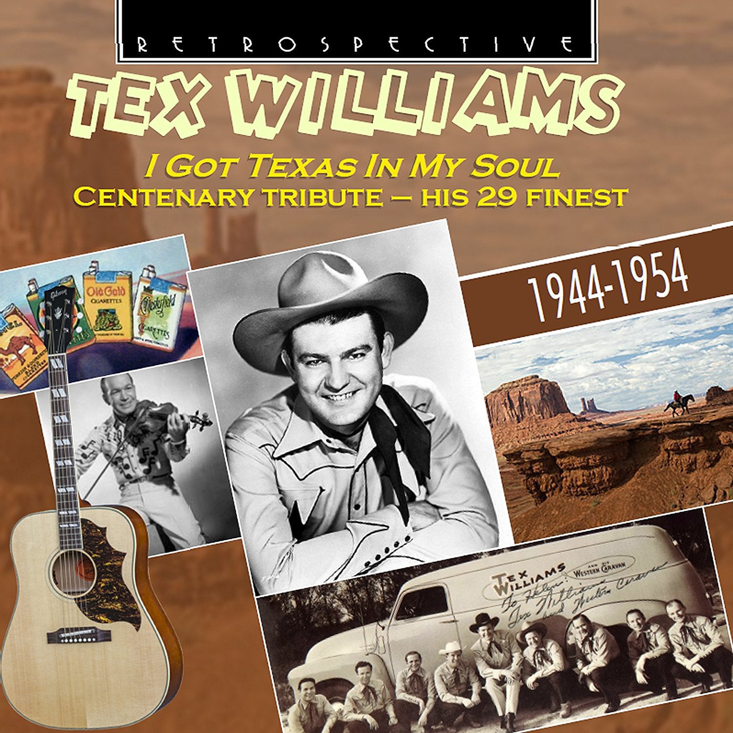 I Got Texas in My Soul, Centenary Tribute - His 29 Finest
