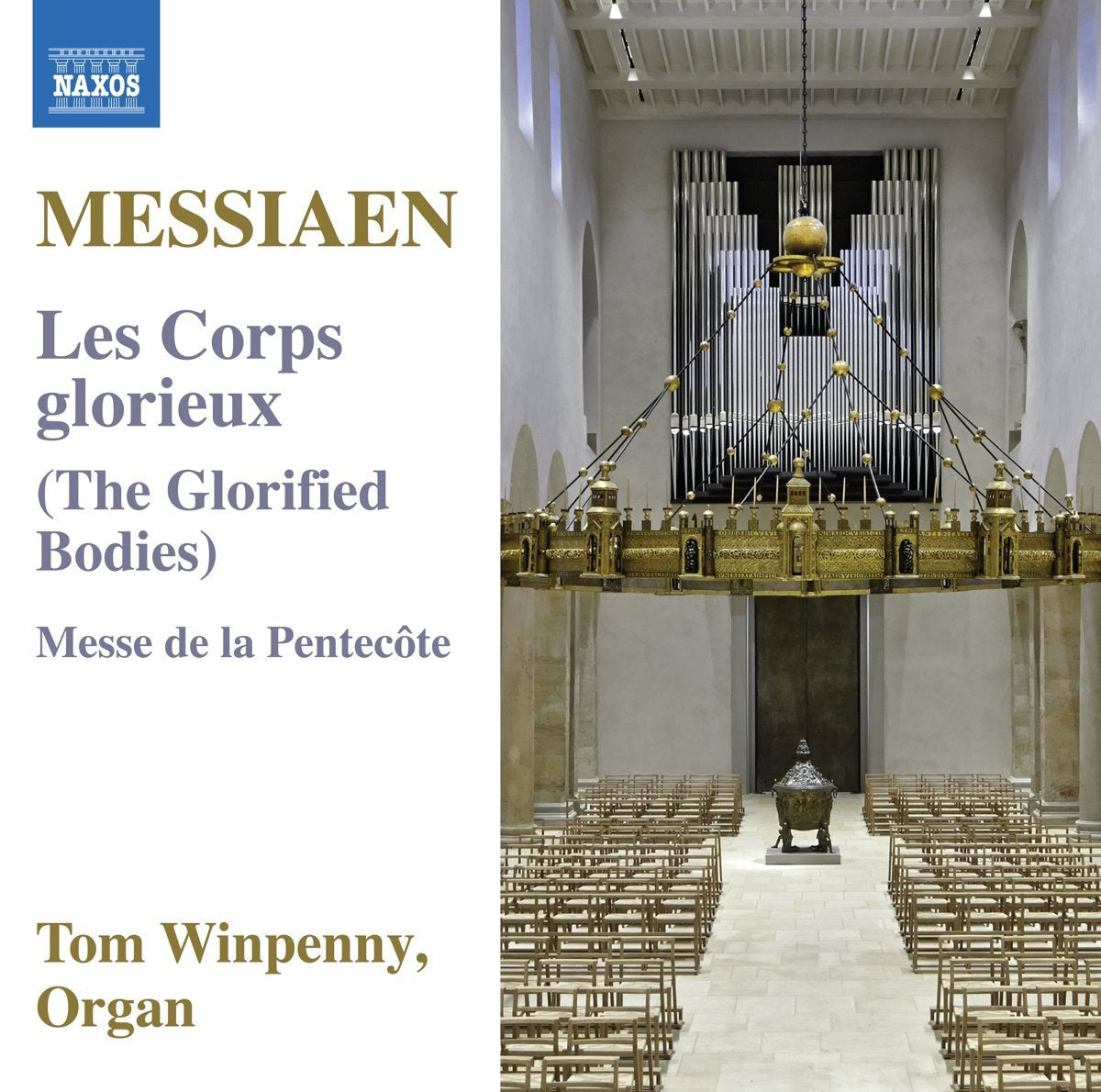 Messiaen: Les Corps Glorieux/Messe De La Pentecôte