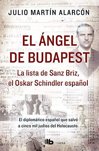 El ?Ngel De Budapest/ The Angel Of Budapest