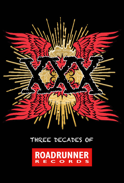 XXX: Three Decades of Roadrunner Records