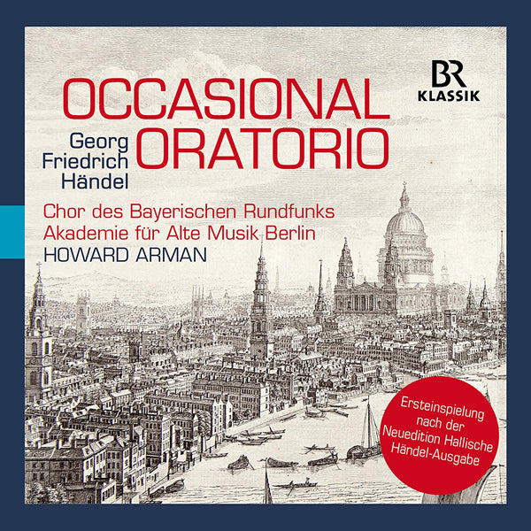 George Frederich Handel: Occasional Oratorio