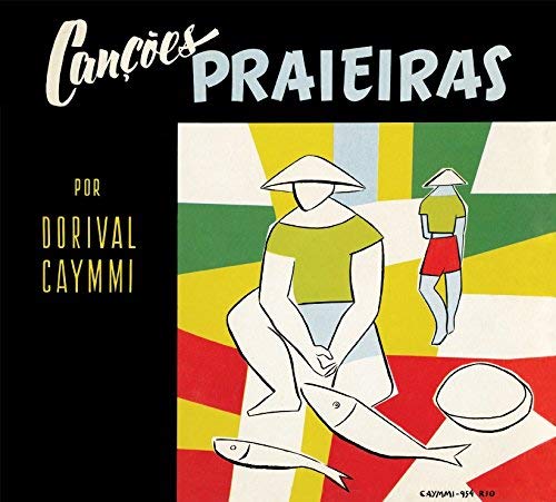 Cancoes praieras/Caymmi e seu violao