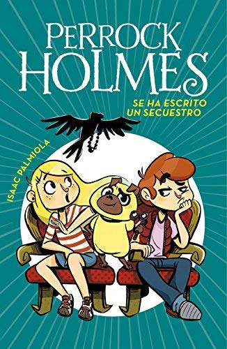Se Ha Escrito Un Secuestro/ A Kidnapping Is Written