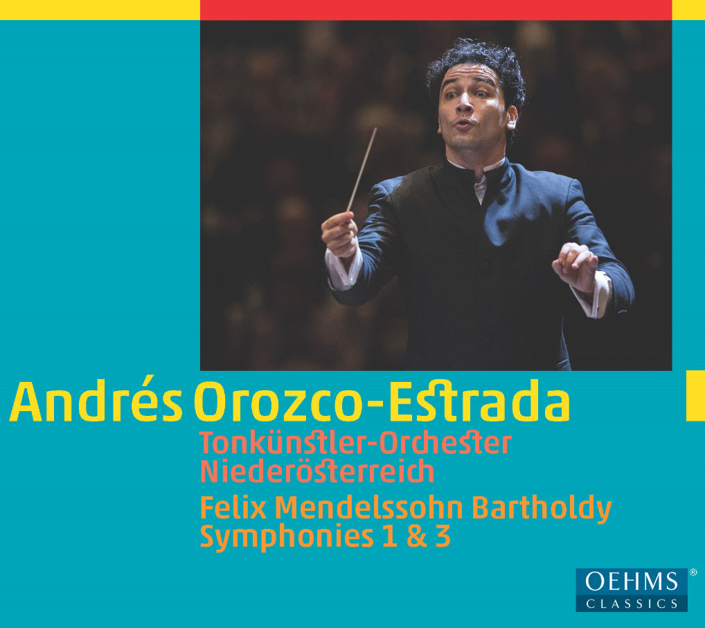 Felix Mendelssohn: Symphonies 1 & 3