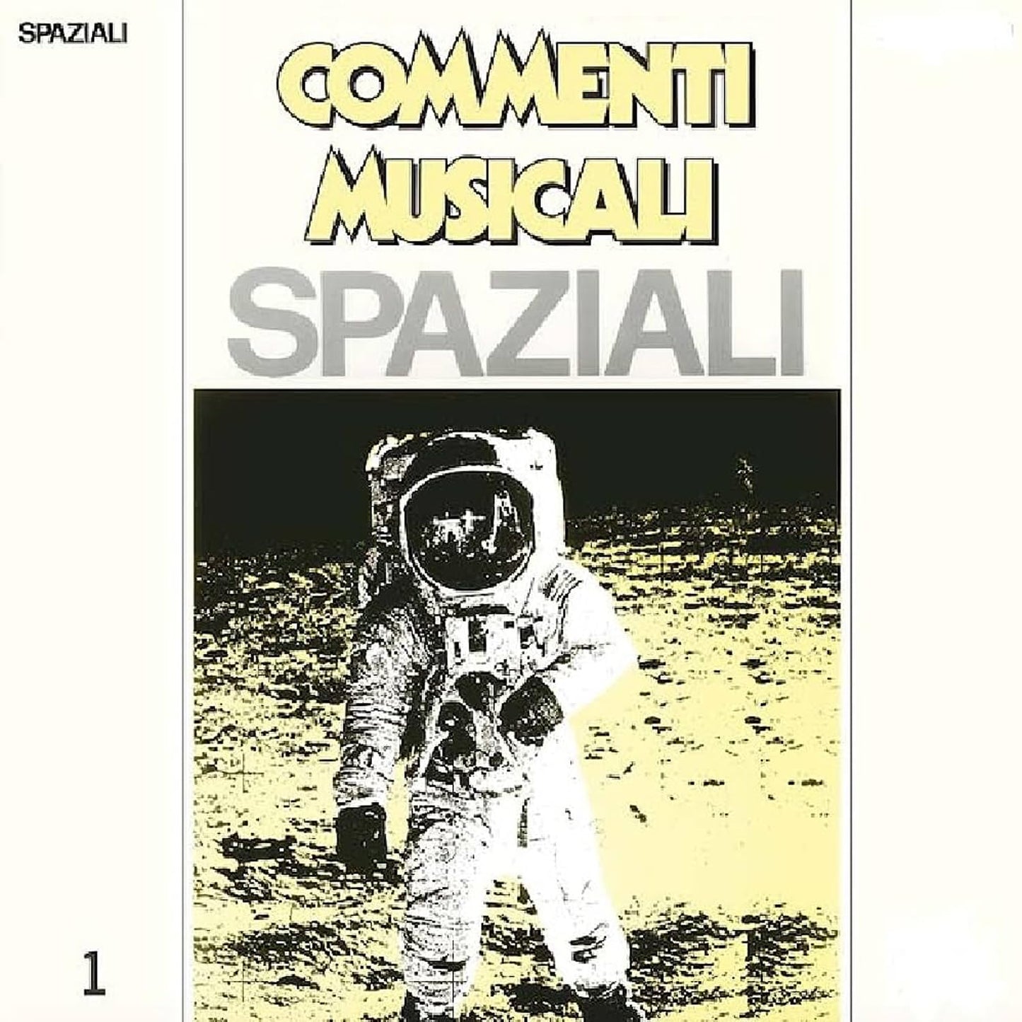 Commenti Musicali: Spaziali Vol. 1