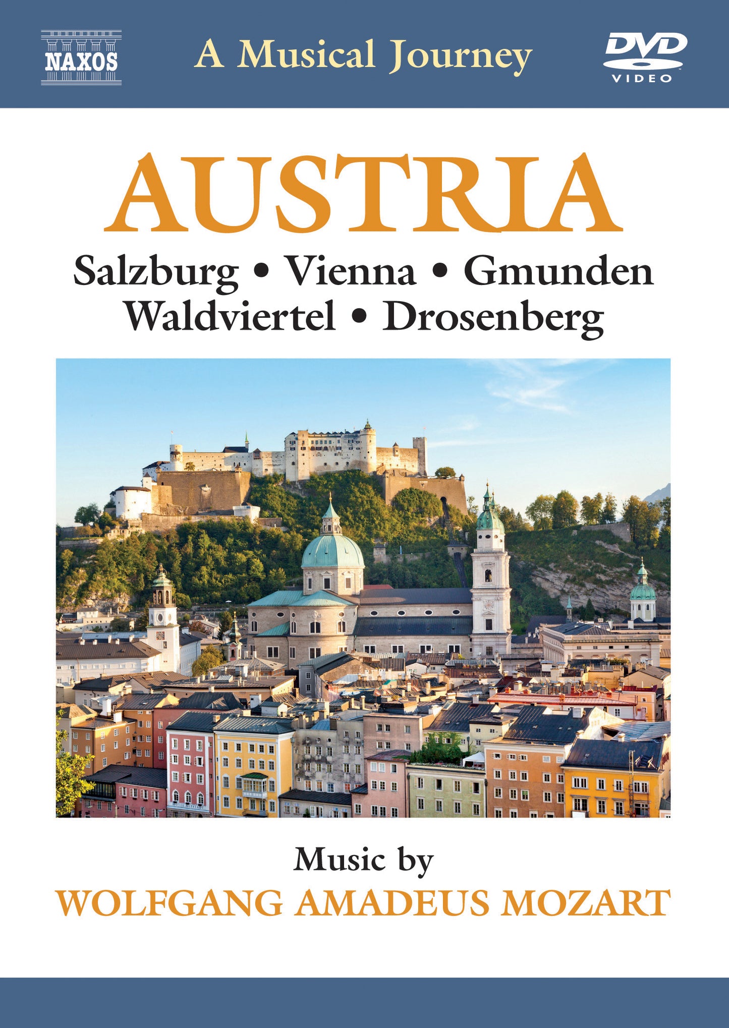 A Musical Journey: Austria - Salzburg, Vienna, Gmunden...