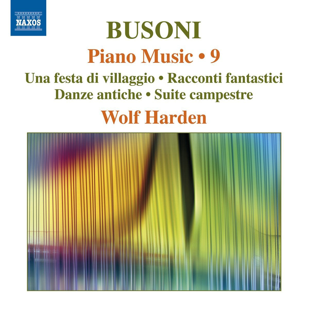 Busoni: Piano Music - Volume 9