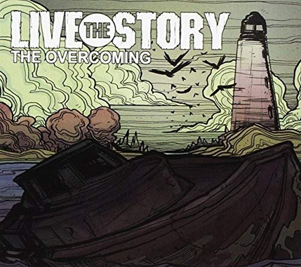 Live The Story-Overcoming The