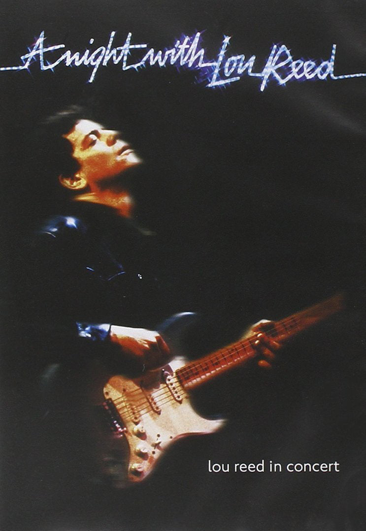 Lou Reed: A Night With Lou Reed
