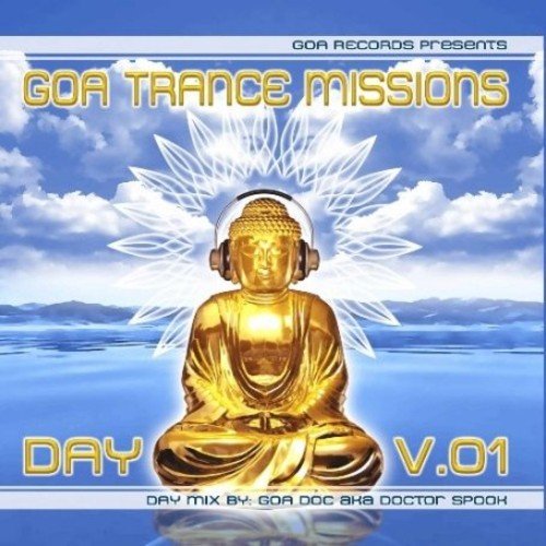 Goa Trance Missions 1 Day / Various