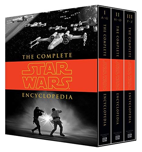 The Complete Star Wars(r) Encyclopedia (Star Wars - Legends)