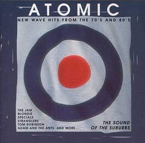 Atomic: Sounds Of The Suburbs
