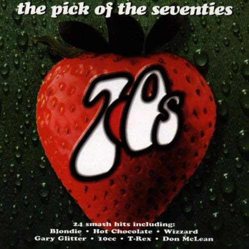 The Pick Of The 70's
