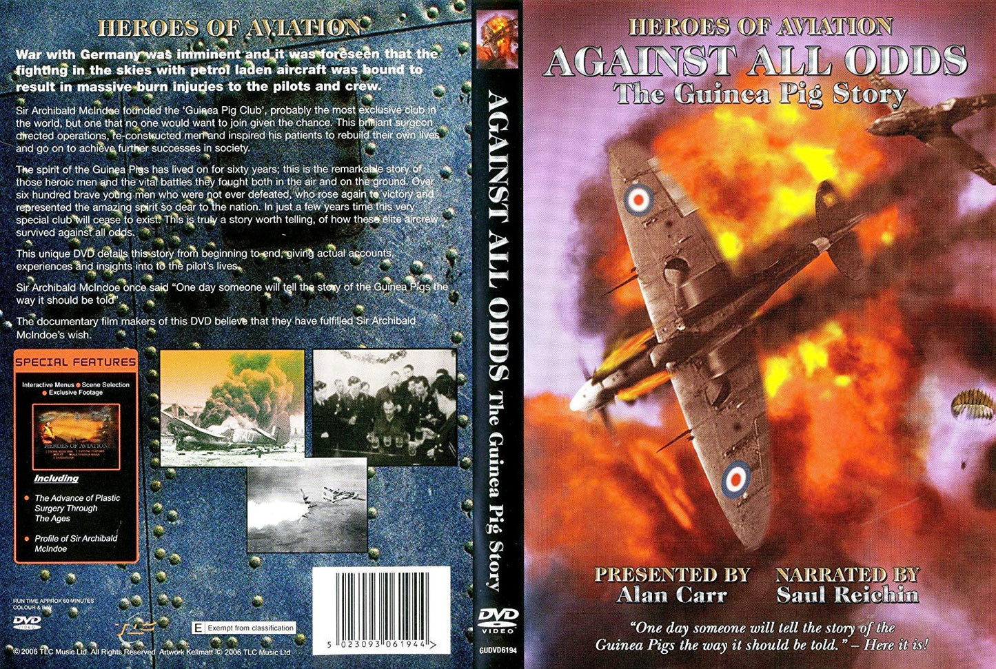 Heroes of Aviation - Against All Odds - The Guinea Pig Story