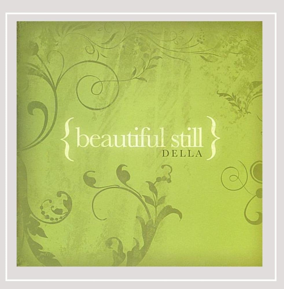 Beautiful Still