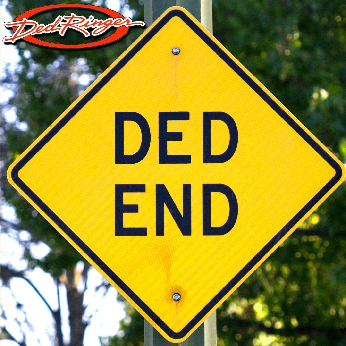 Ded End