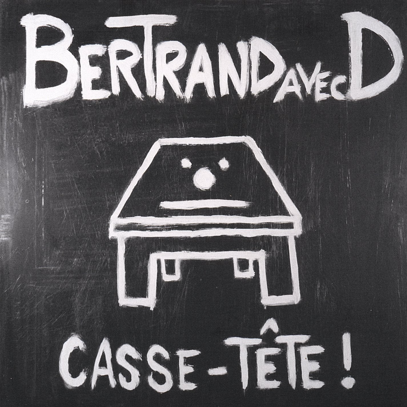 Casse-Tate !