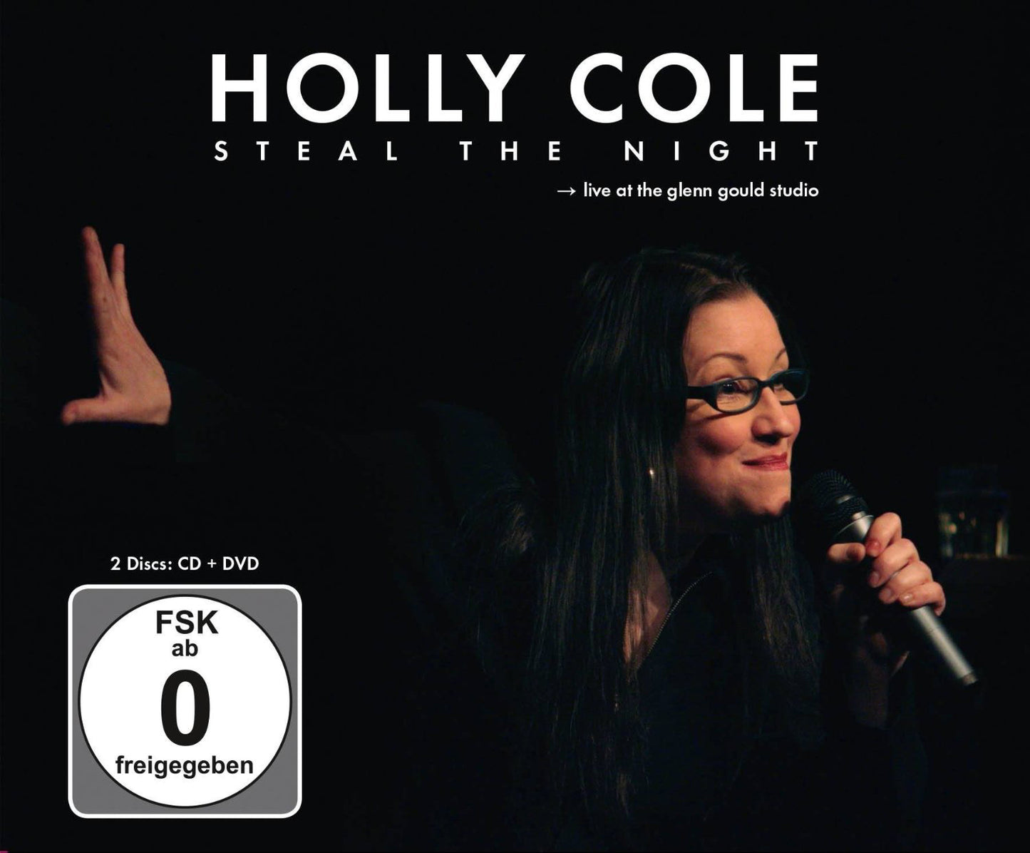 Steal the Night: Live at the Glen Gould Studio
