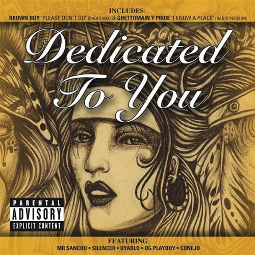 Dedicated to You