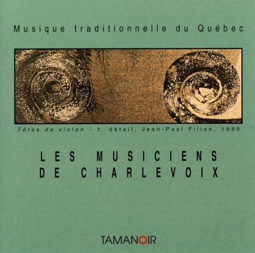 Les Musiciens De Charlevoix / Various