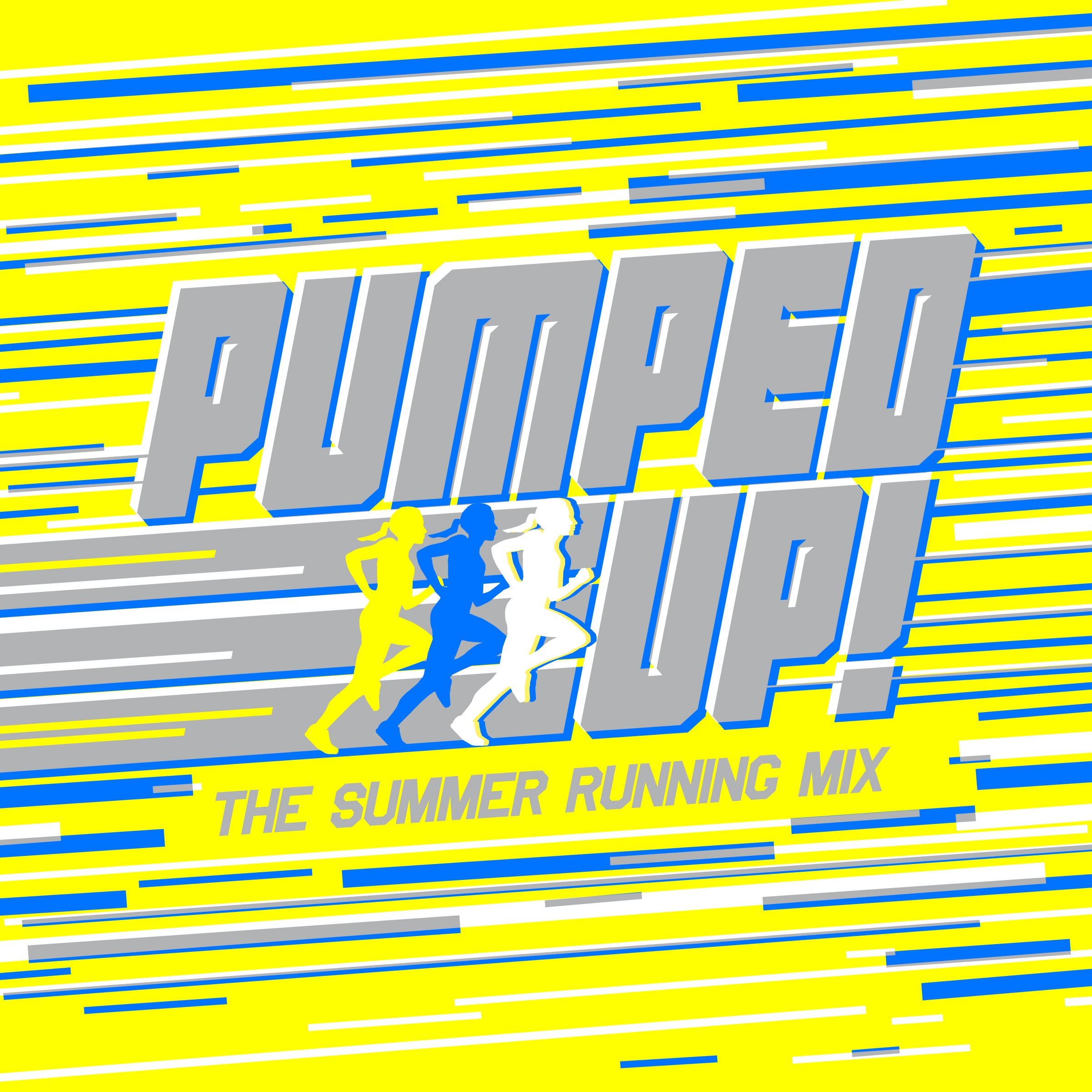 Pumped Up: The Summer Running Mix