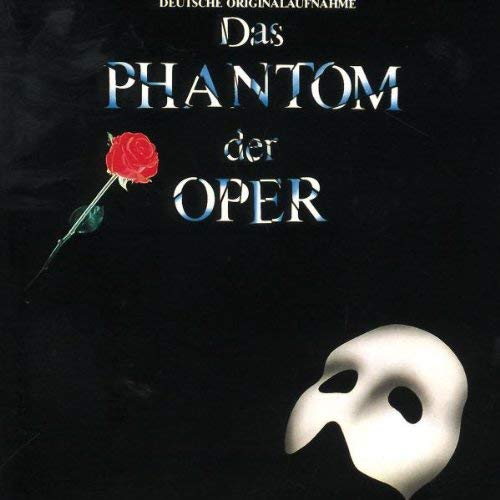 DAS PHANTOM DER OPER