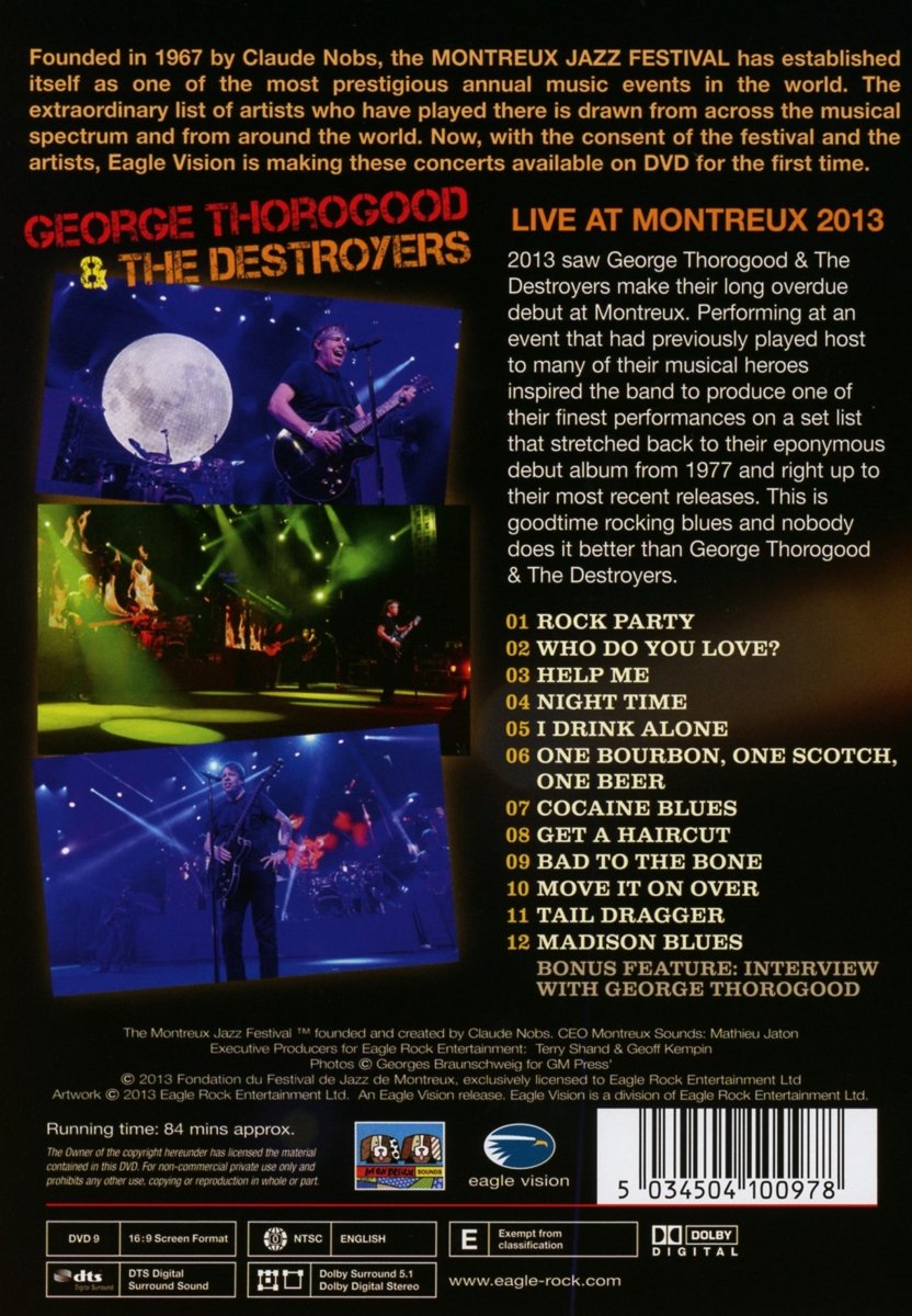 George Thorogood & The Destroyers - Live at Montreux 2013