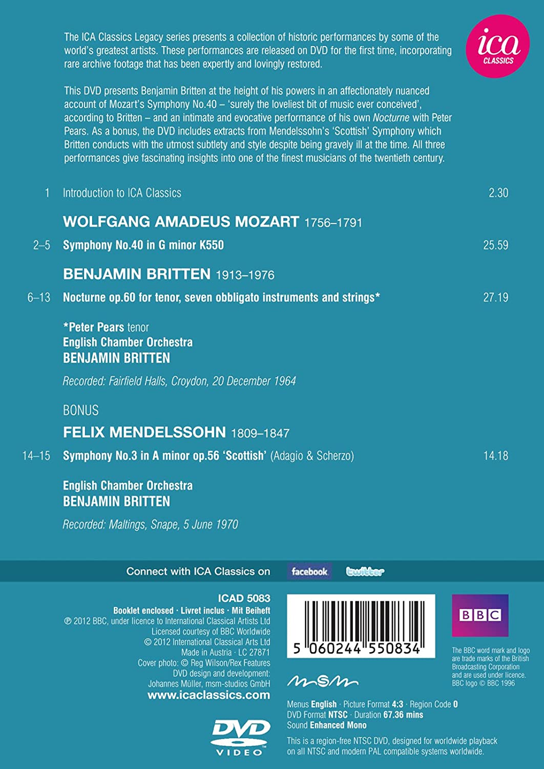 Mozart/ Britten/ Mendelssohn: Symphony No. 40/ Nocturne/ Symphony No. 3 Extracts (Peter Pears/ English Chamber Orchestra/ Benjamin Britten) (ICA Classics: ICAD 5083)